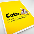 Cake Not Only Thing Getting Baked card