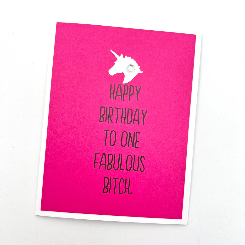 Birthday Unicorn fabulous bitch Card