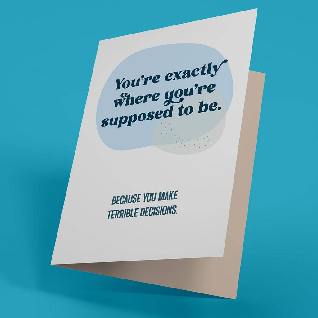 Terrible Decisions Funny Irreverent Adult Birthday Card