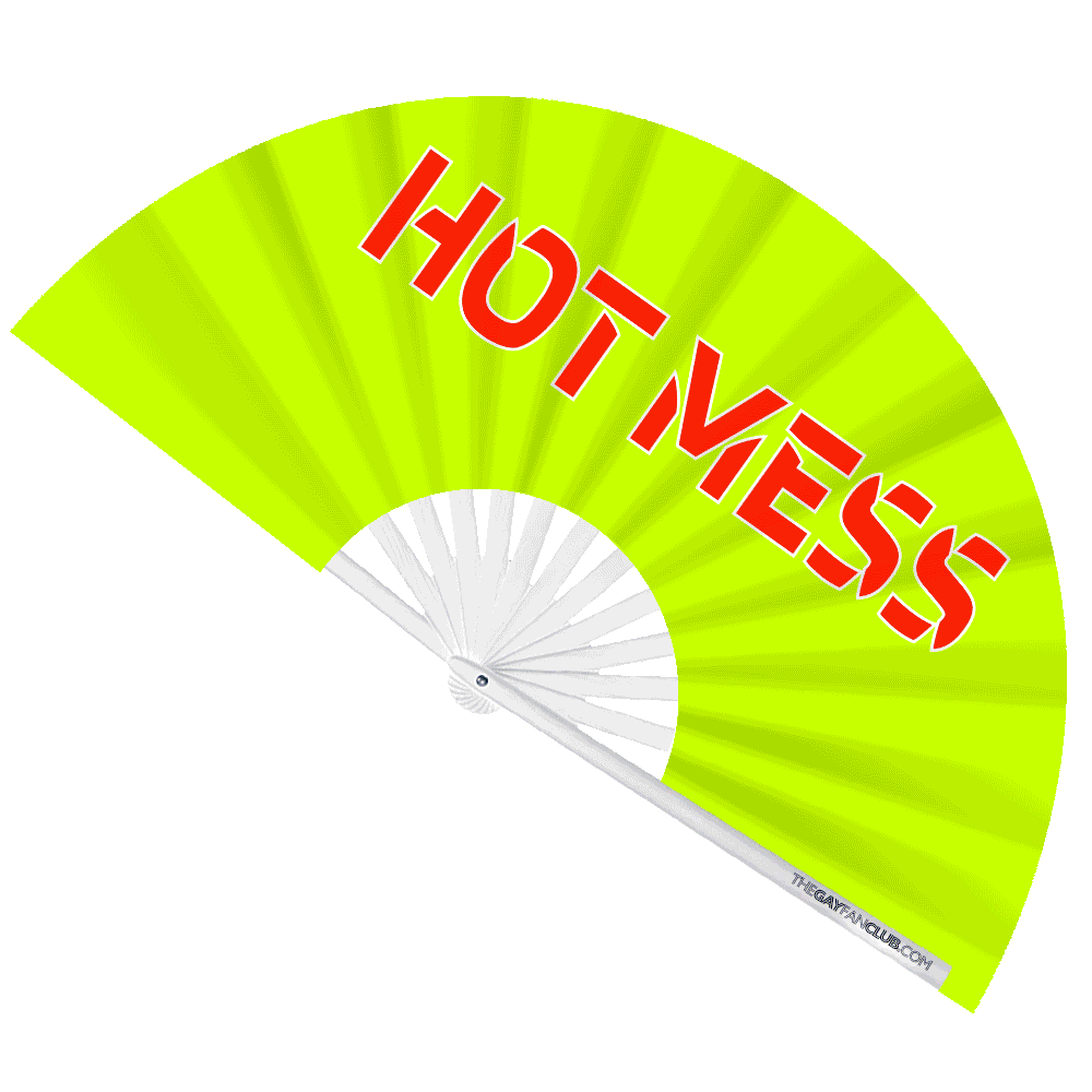 Hot Mess Fan